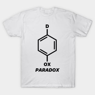 PARADOX Chemistry Fun Benzene Jokes T-Shirt